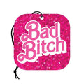Barbie-inspired strawberry air freshener design featuring the words 'Bad Bitch' on a pink glitter background.